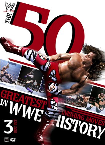 WWE: 50 Greatest Finishing Moves in WWE History (2012)