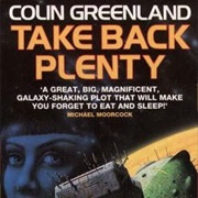 Take Back Plenty by Colin Greenland