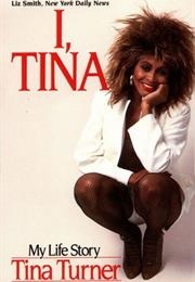 I, Tina (Tina Turner)