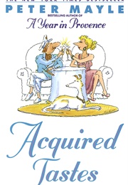 Acquired Tastes (Peter Mayle)
