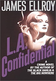 L. A. Confidential (Ellroy)