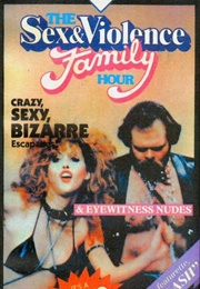 The Sex and Violence Family Hour (1983)