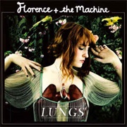 Lungs - Florence and the Machine