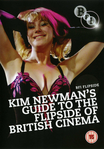 Kim Newman&#39;s Guide to the Flipside of British Cinema (2010)