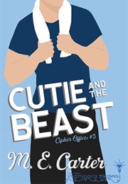 Cutie and the Beast (Office) (Penny Reid & M.E. Carter)