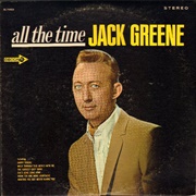 Jack Greene - All the Time