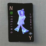 Nilufer Yanya - Feeling Lucky? EP