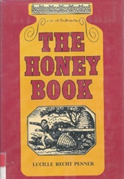 The Honey Book (Lucille Recht Penner)