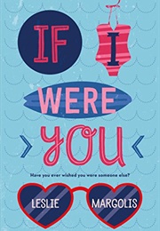 If I Were You (Leslie Margolis)