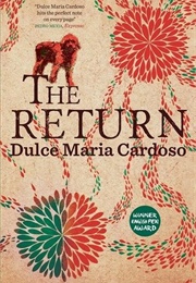 The Return (Dulce Maria Cardosa)