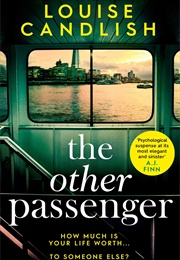 The Other Passenger (Louise Candlish)