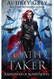 Oath Taker (Audrey Grey)