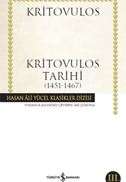 Kritovulos Tarihi (1451-1467) (Kritovulos)
