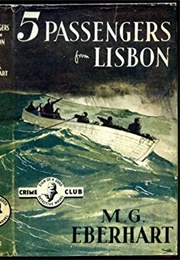 Five Passengers From Lisbon (Mignon G. Eberhart)