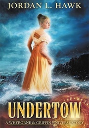 Undertow (Jordan L Hawk)