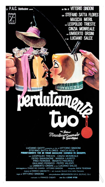 Perdutamente Tuo... Mi Firmo Macaluso Carmelo Fu Giuseppe (1976)