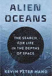 Alien Oceans (Kevin Hand)