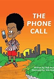 The Phone Call (Kofi Anyidoho)