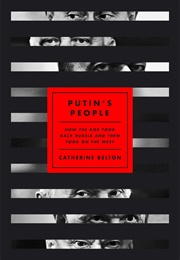 Putin's People (Catherine Belton)