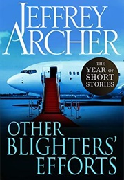 Other Blighters' Efforts: The Year of Short Stories - October (Jeffrey Archer)
