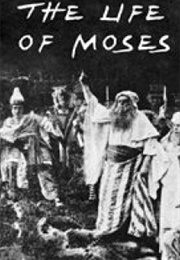 The Life of Moses (1909)