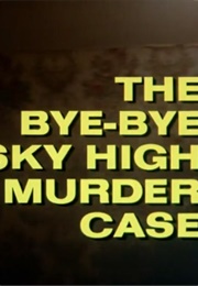 Columbo: The Bye-Bye Sky High I.Q. Murder Case (1977)