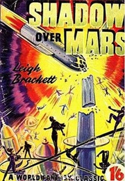 Shadow Over Mars (Leigh Brackett)