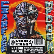 Inspectah Deck (With 7L & Esoteric as Czarface) – Czarface Meets Metal Face