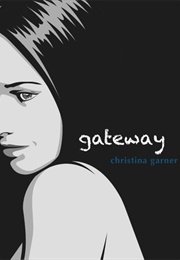 Gateway (Christina Garner)