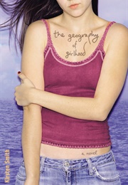 The Geography of Girlhood (Kirsten "Kiwi" Smith)