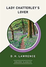 Lady Chatterly's Lover (D. H. Lawrence)