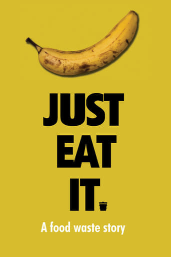 Just Eat It: A Food Waste Story (2014)