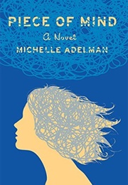 Piece of Mind (Michelle Adelman)