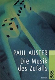 Die Musik Des Zufalls (Paul Auster)