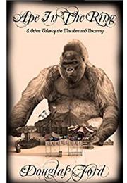 Ape in the Ring (Douglas Ford)