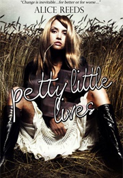 Petty Little Lives (Alice Reeds)
