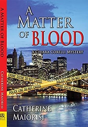 A Matter of Blood (Catherine Maiorisi)