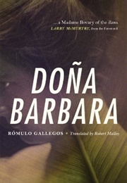 Doña Barbara (Rómulo Gallegos)
