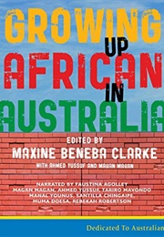 Growing Up African in Australia (Maxine Beneba Clarke)
