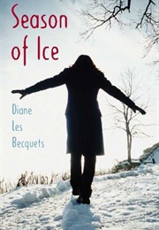 Season of Ice (Diane Les Becquets)