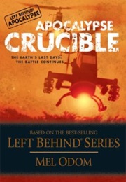 Apocalypse Crucible (Mel Odom)