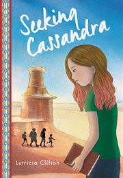Seeking Cassandra (Lutricia Clifton)