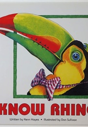 I Know Rhino (Kenn Hayes)