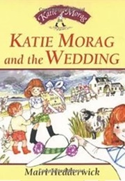 Katie Morag and the Wedding (Hedderwick)