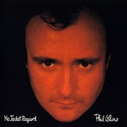 No Jacket Required (Phil Collins, 1985)