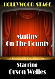 Mutiny on the Bounty (Orson Welles)