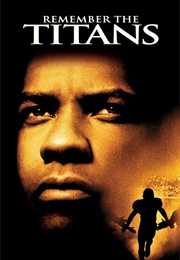 Remember the Titans (2000)