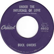 Under the Influence of Love - Buck Owens