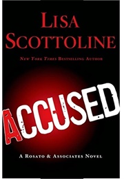 Accused (Rosato & Dinunzio, #1) (Lisa Scottoline)