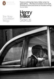 The Rosy Crucifixion Trilogy (Henry Miller)